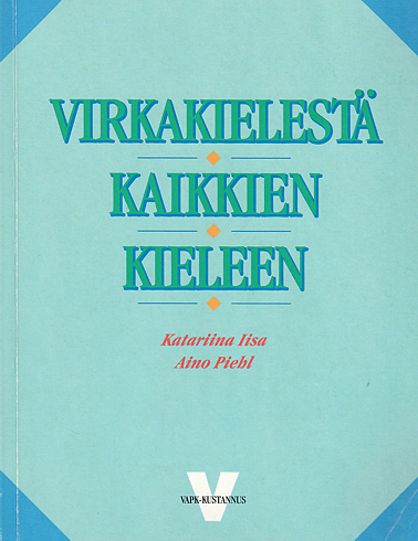 Virkakielestä kaikkien kieleen